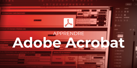 Adobe Acrobat | Les fondamentaux | 