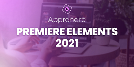 couverture de : Premiere Elements 2021 | Les fondamentaux
