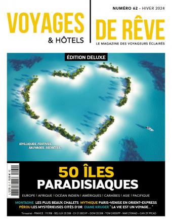 Voyages & Hôtels de Rêve