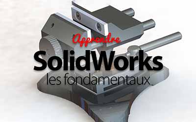 Solidworks - Les fondamentaux | 