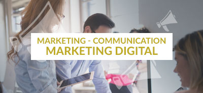 Marketing - Communication - Marketing digital | 
